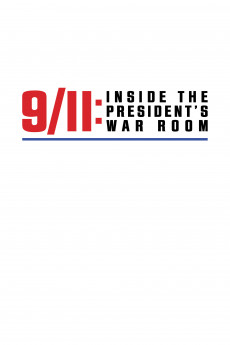 9/11: Inside the President's War Room
