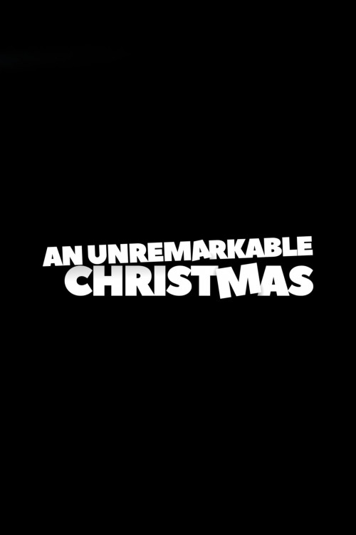 An Unremarkable Christmas