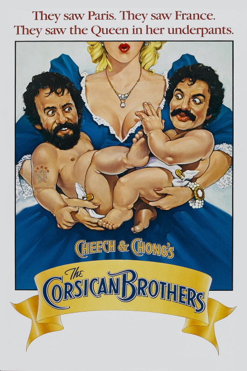 Cheech & Chong's the Corsican Brothers