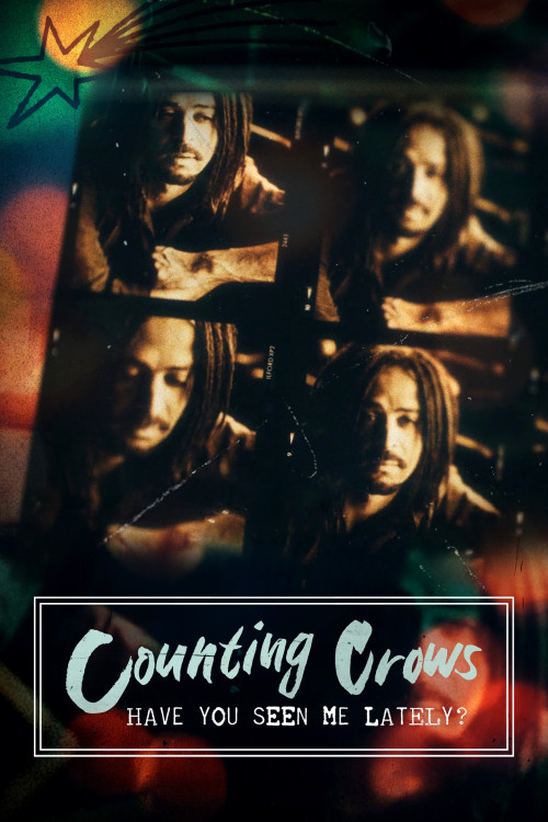 Counting Crows: Have You Seen Me Lately?