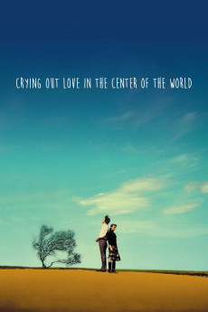 Crying Out Love in the Center of the World