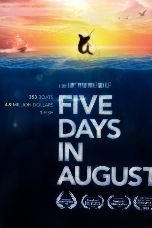 Five Days in August
