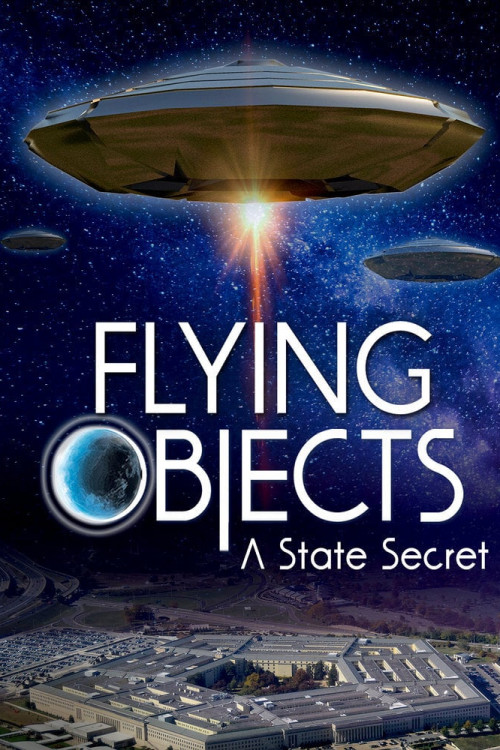 Flying Objects: A State Secret