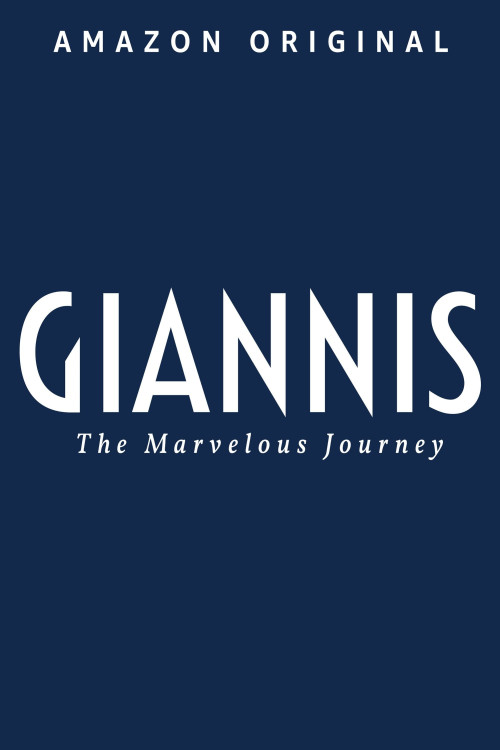 Giannis: The Marvelous Journey