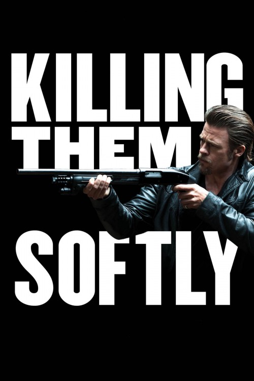Killing Them Softly