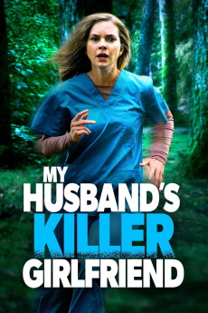 My Husband's Killer Girlfriend
