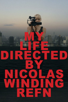 My Life Directed By Nicolas Winding Refn