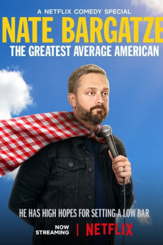 Nate Bargatze: The Greatest Average American