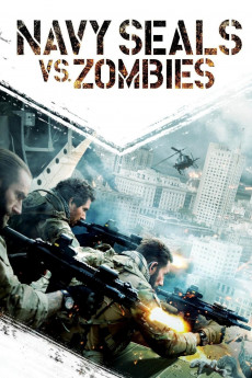 Navy Seals vs. Zombies