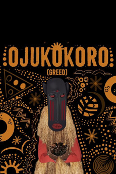 Ojukokoro: Greed