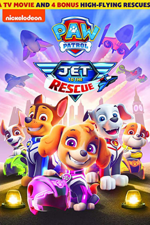 Paw Patrol: Jet to the Rescue