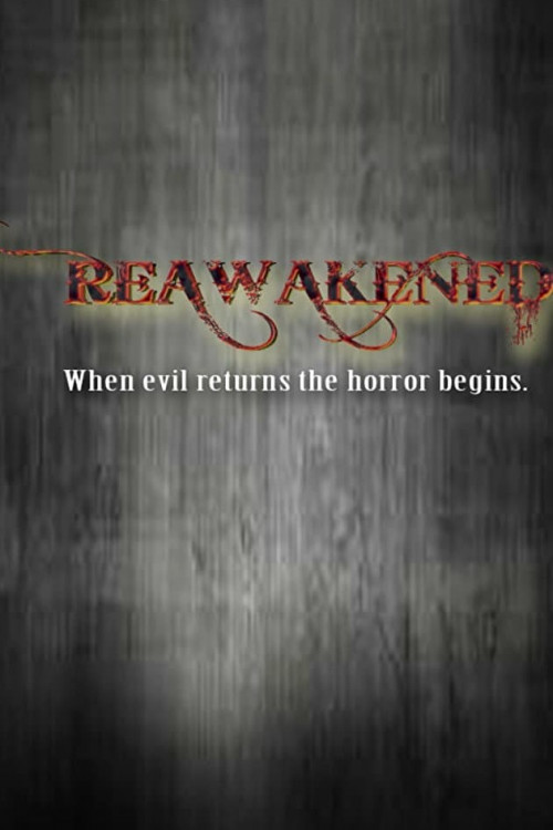 Reawakened