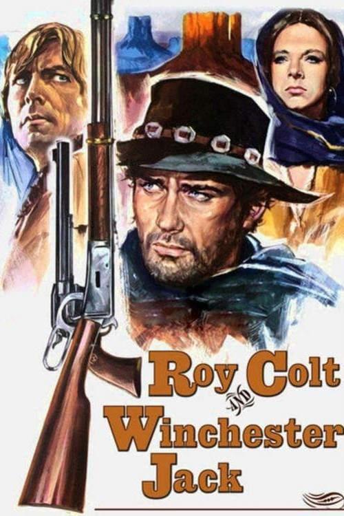 Roy Colt & Winchester Jack