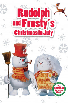 Rudolph and Frosty's Christmas in July