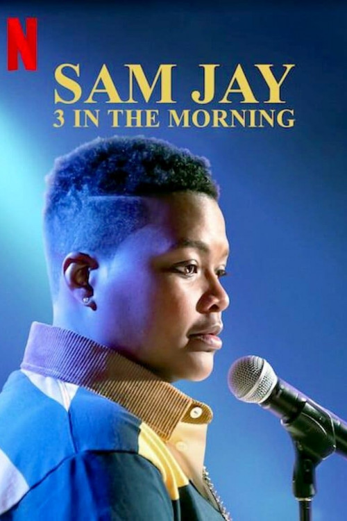 Sam Jay: 3 in the Morning