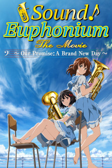 Sound! Euphonium Movie: The Finale of Oath