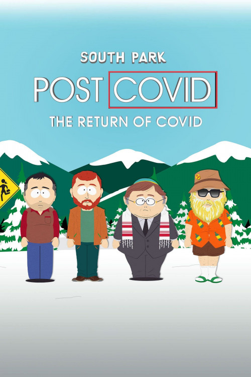 South Park: Post Covid - The Return of Covid