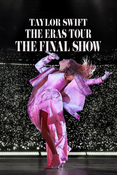 Taylor Swift: The Eras Tour - The Final Show