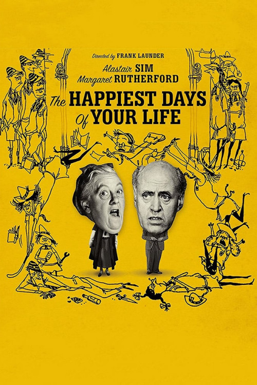The Happiest Days of Your Life