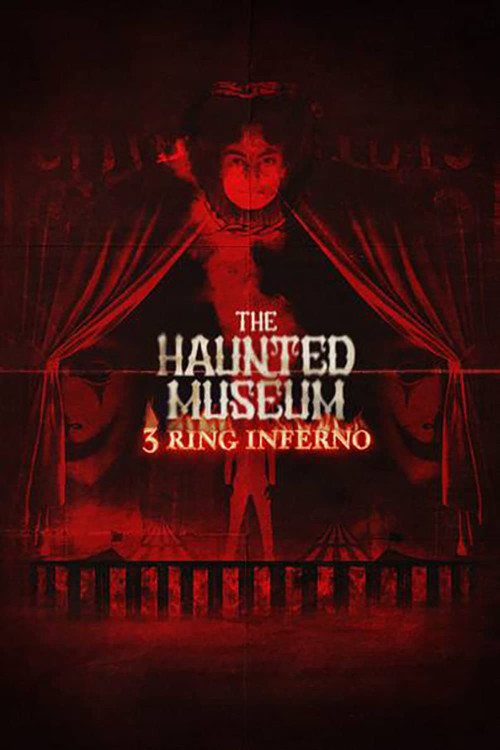 The Haunted Museum 3 Ring Inferno