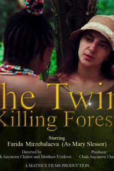 The Twins Killing Forests