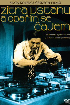 Tomorrow I'll Wake Up and Scald Myself with Tea