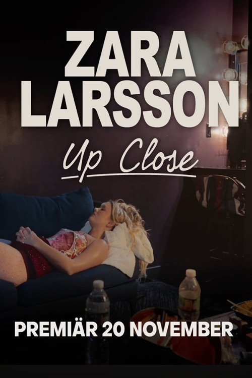 Zara Larsson: Up Close